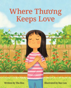 Cover of picture book Where Thuong Keeps Love, by Thu Buu and Bao Luu