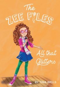 Cover of All that Glitters (Book 2 in the Zee Files), by Tina Wells